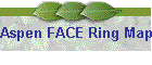 Aspen FACE Ring Maps